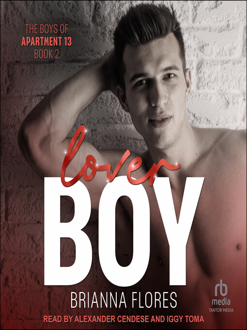 Title details for Lover Boy by Brianna Flores - Available